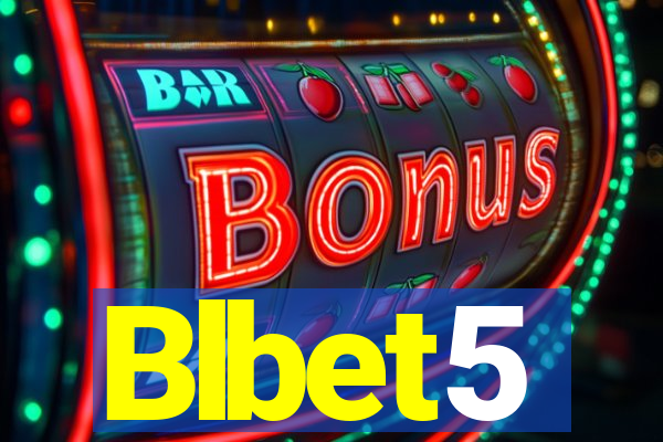 Blbet5