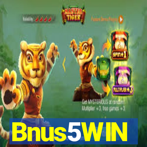 Bnus5WIN