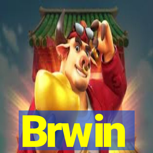 Brwin