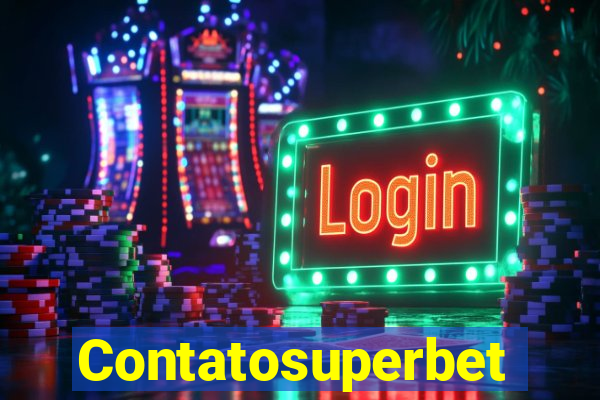 Contatosuperbet