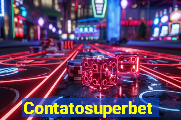 Contatosuperbet