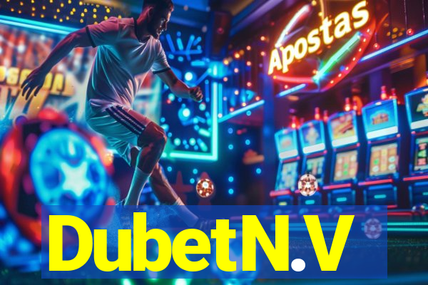 DubetN.V