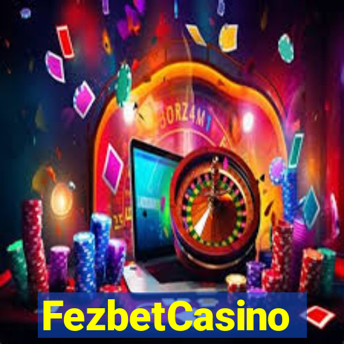 FezbetCasino