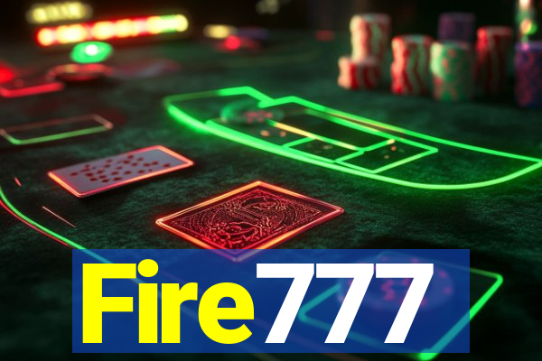 Fire777