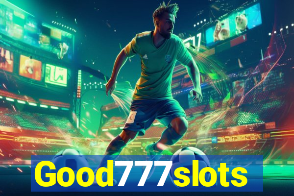 Good777slots