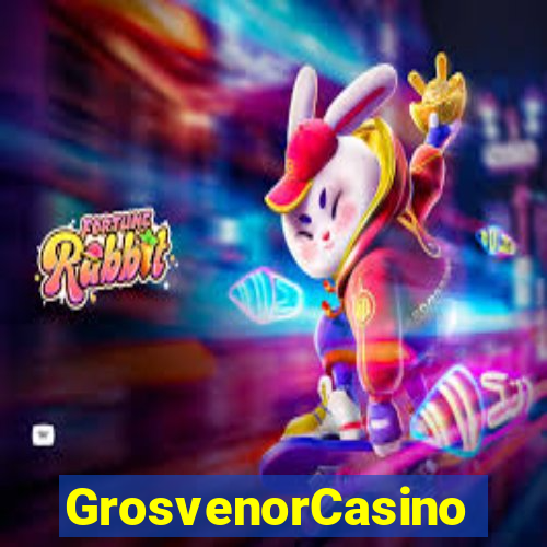 GrosvenorCasino