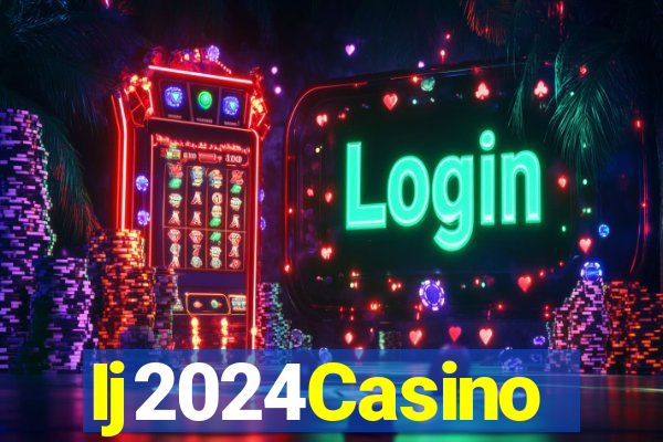 Ij2024Casino