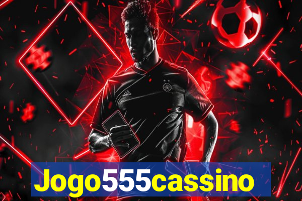 Jogo555cassino