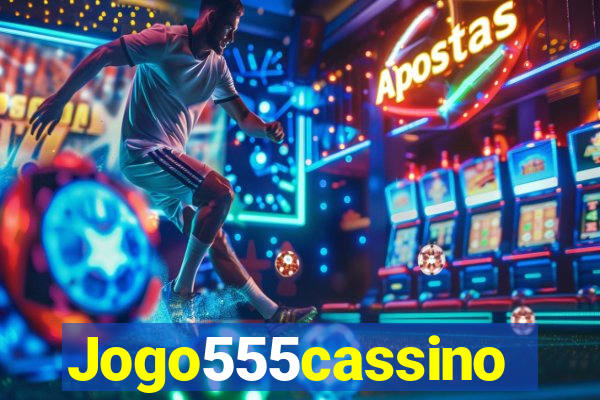 Jogo555cassino