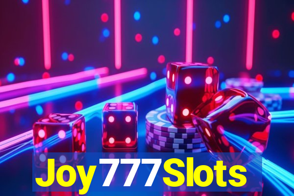 Joy777Slots