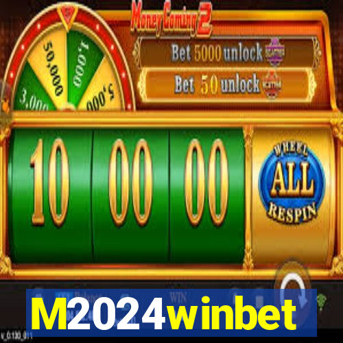 M2024winbet