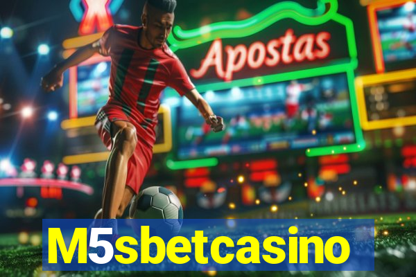 M5sbetcasino