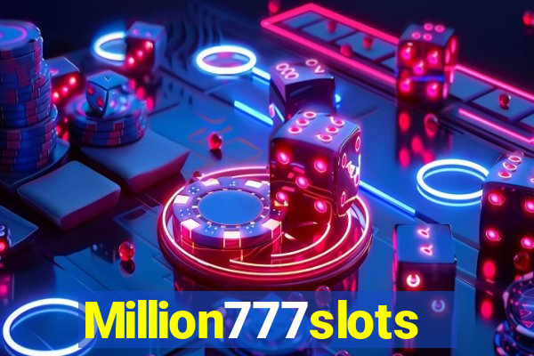 Million777slots