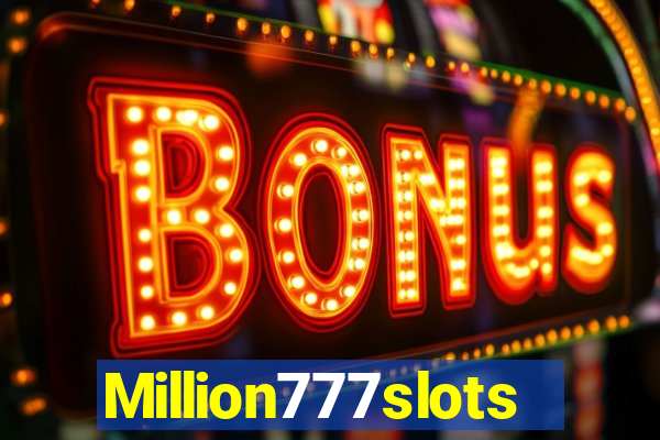 Million777slots