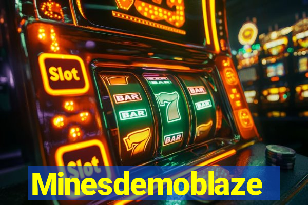 Minesdemoblaze