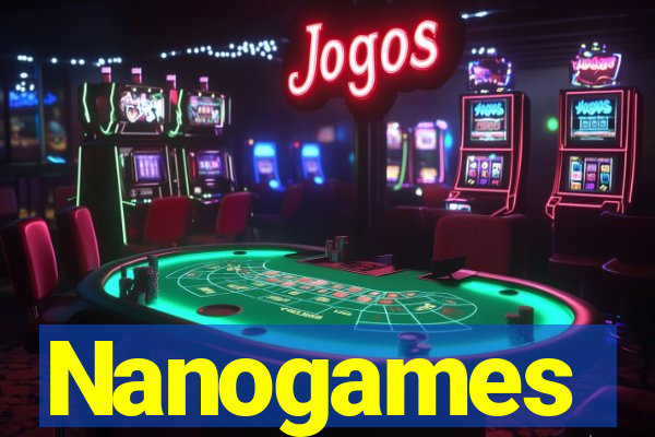 Nanogames