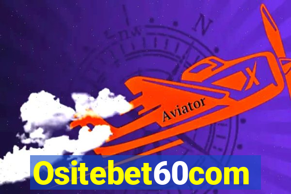 Ositebet60com