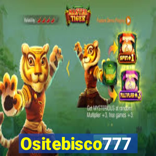 Ositebisco777