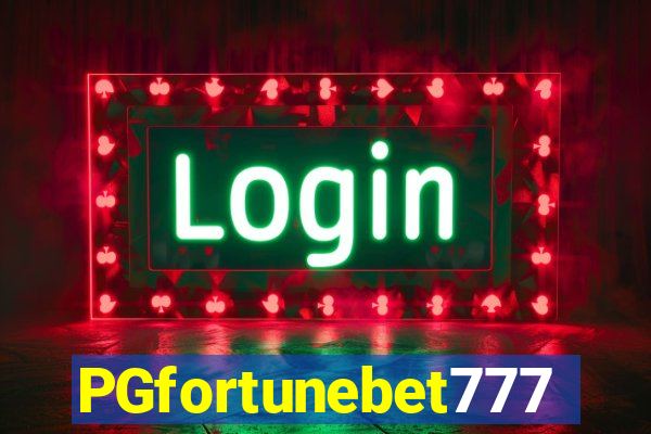 PGfortunebet777