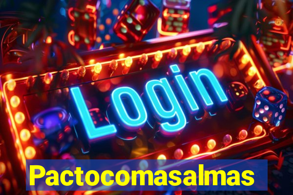 Pactocomasalmas