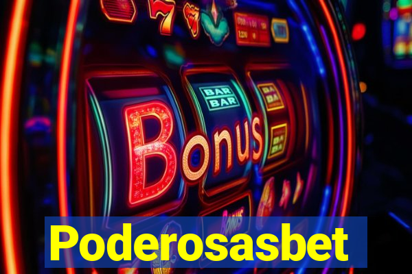 Poderosasbet