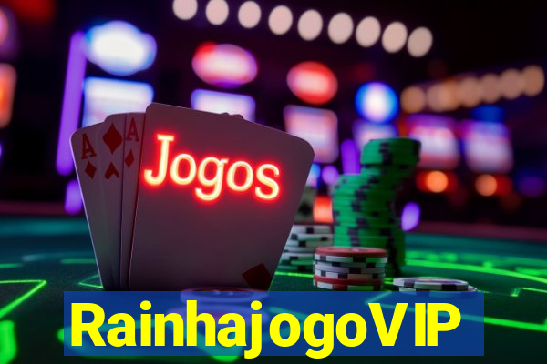 RainhajogoVIP