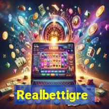 Realbettigre