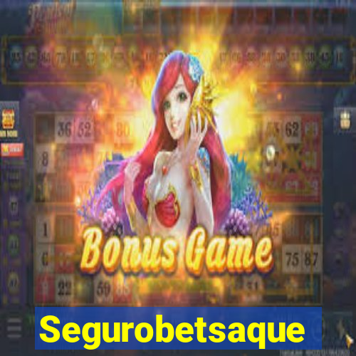 Segurobetsaque