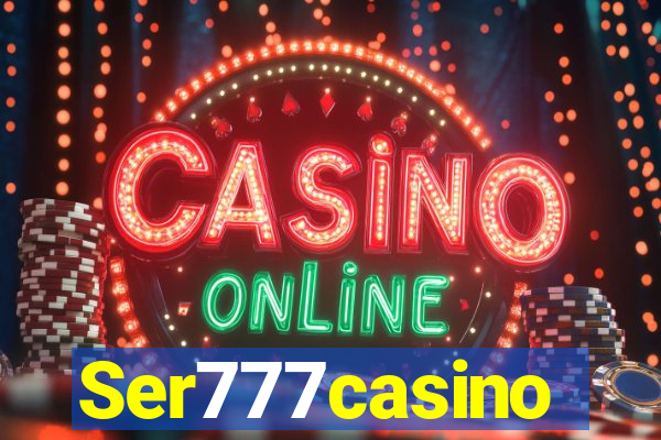 Ser777casino