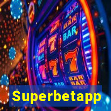 Superbetapp