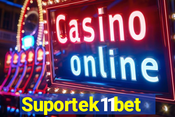 Suportek11bet