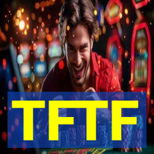 TFTF