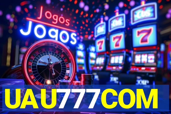 UAU777COM