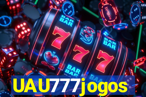 UAU777jogos