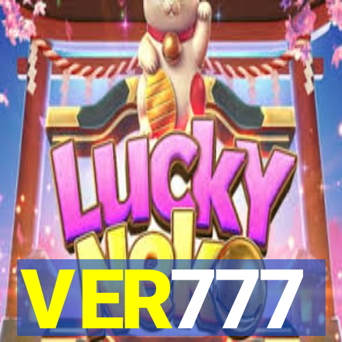 VER777