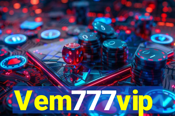 Vem777vip