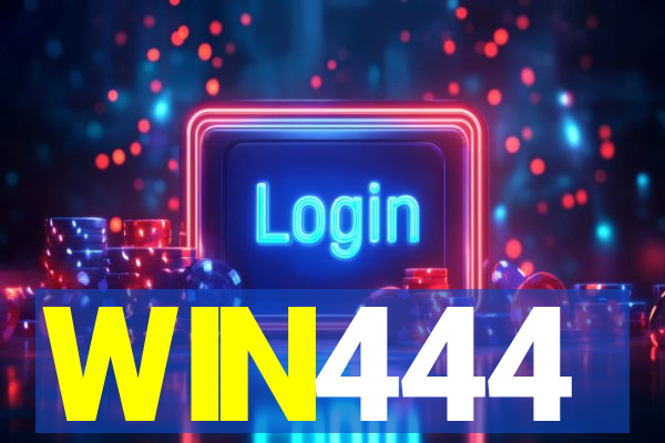 WIN444