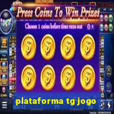 plataforma tg jogo