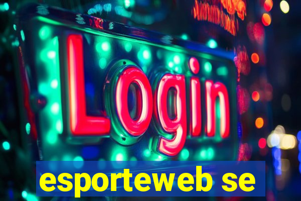 esporteweb se