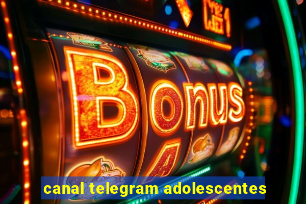 canal telegram adolescentes