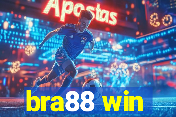 bra88 win