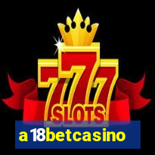 a18betcasino