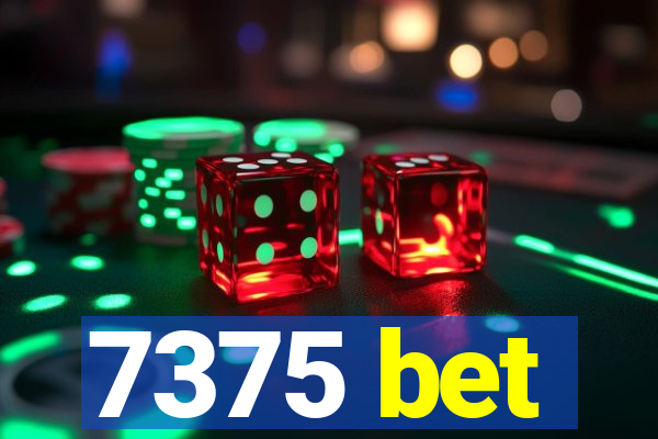 7375 bet