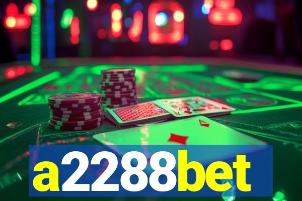 a2288bet