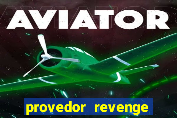 provedor revenge slots demo