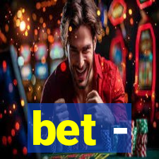 bet -