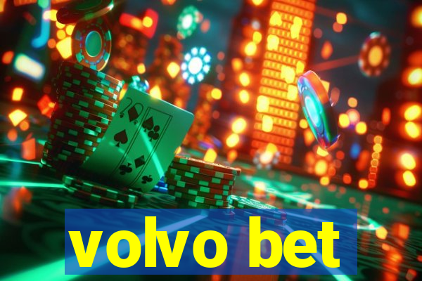 volvo bet