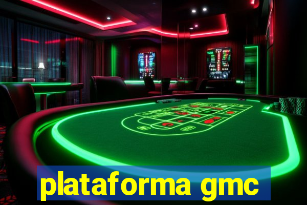 plataforma gmc