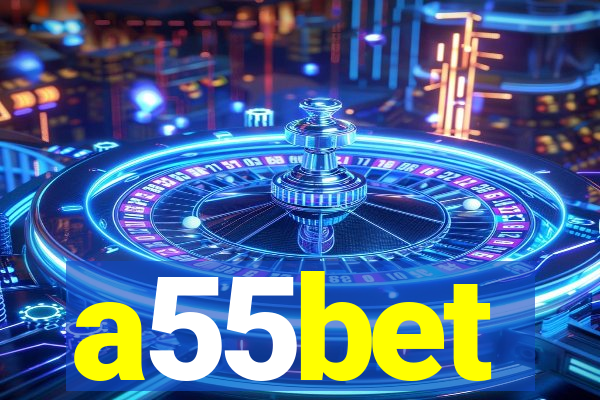 a55bet