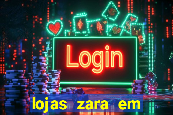 lojas zara em porto alegre